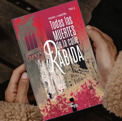 Todas las muertes de la calle Rábida – Pedro J. Martín